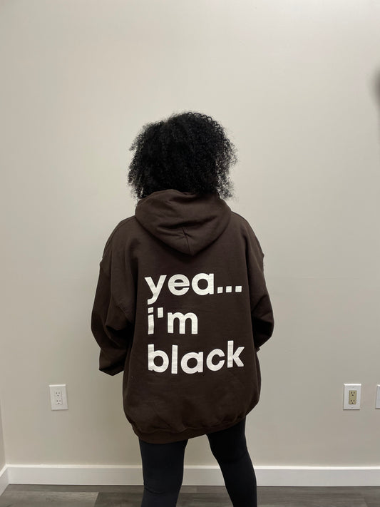 bold [yea...i'm black] hoodie chocolate